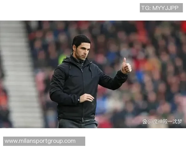 阿尔特塔强调防守重要性目标超越上赛季成就